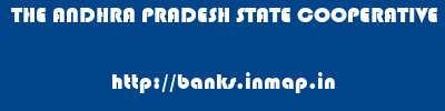 THE ANDHRA PRADESH STATE COOPERATIVE BANK LIMITED       banks information 